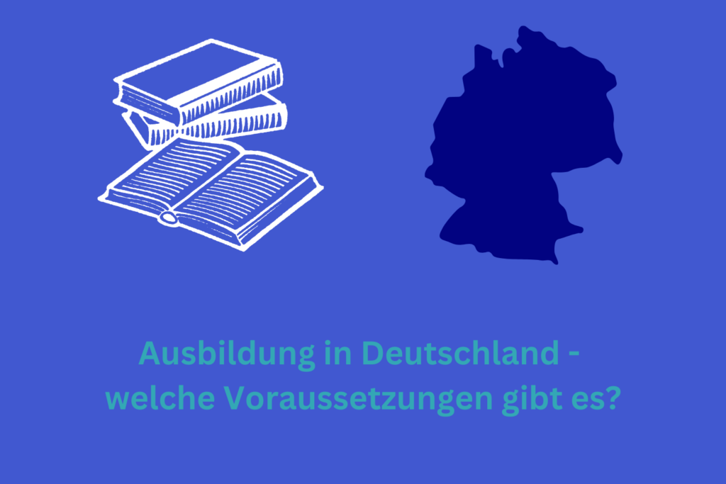 Voraussetzungen für die Ausbildung in Deutschland Lunes